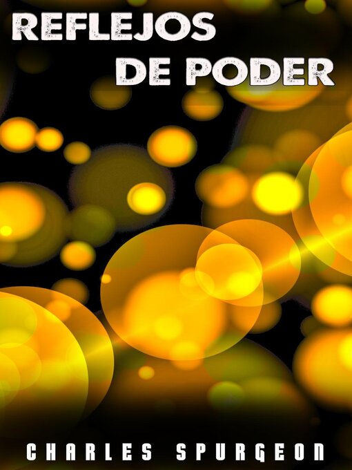 Title details for Reflejos De Poder by Charles H. Spurgeon - Available